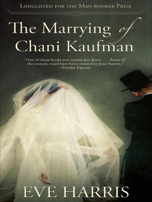 cover image of The Marrying of Chani Kaufman
